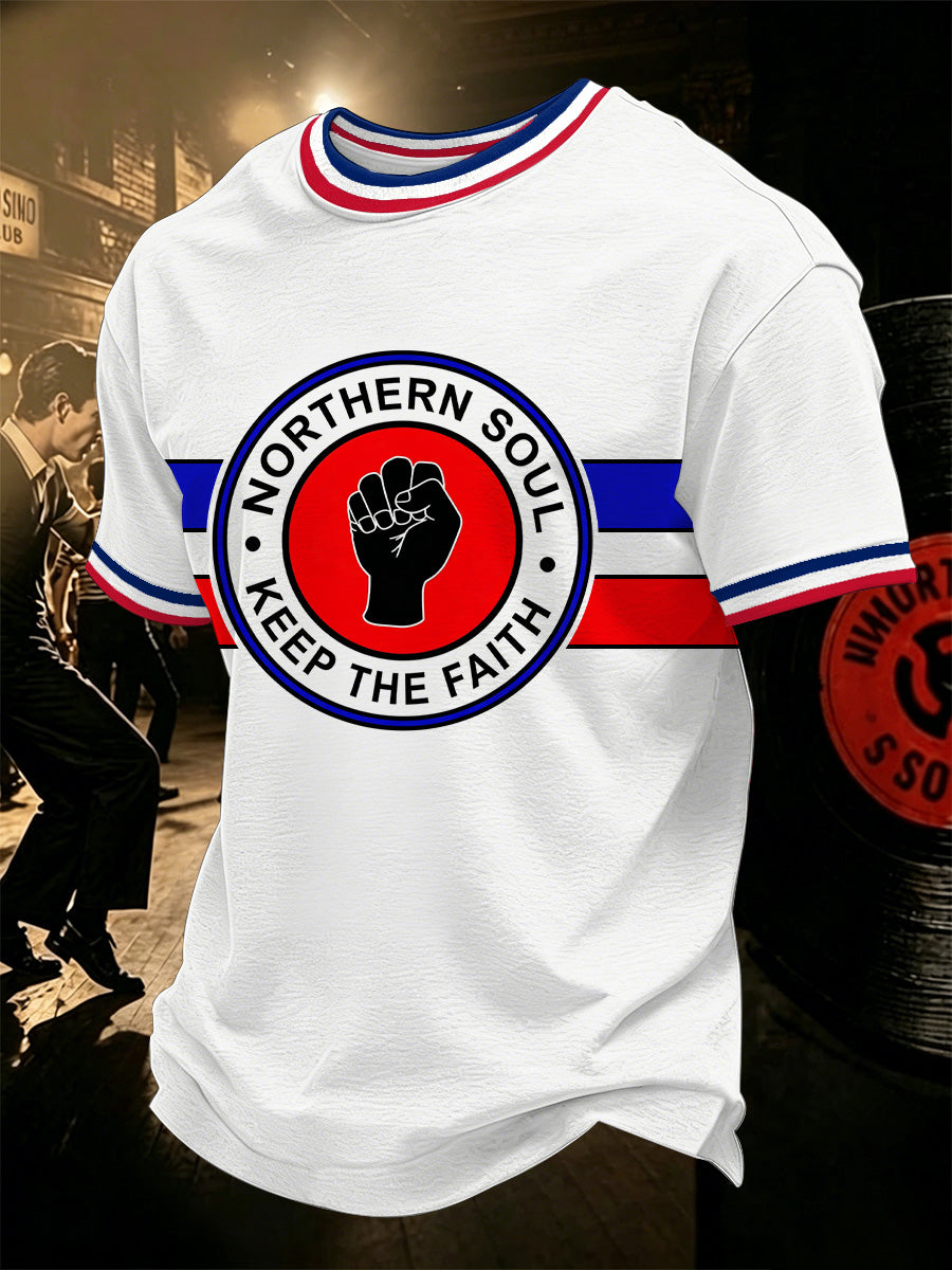 Men's Retro Northern Soul Keep The Faith Print Casual Tee