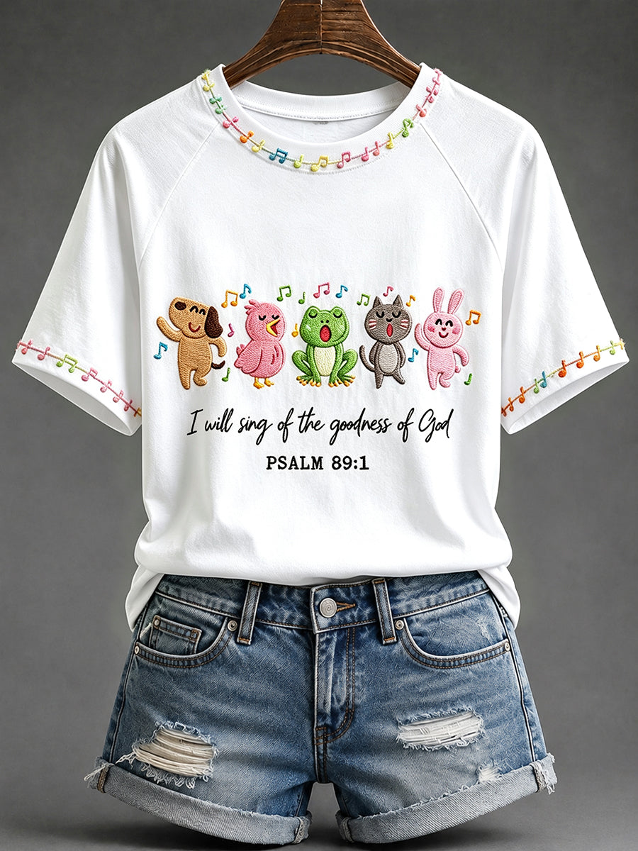 Women's I Will Sing of the Goodness of God Faith Print Round Neck Short Sleeve T-shirt