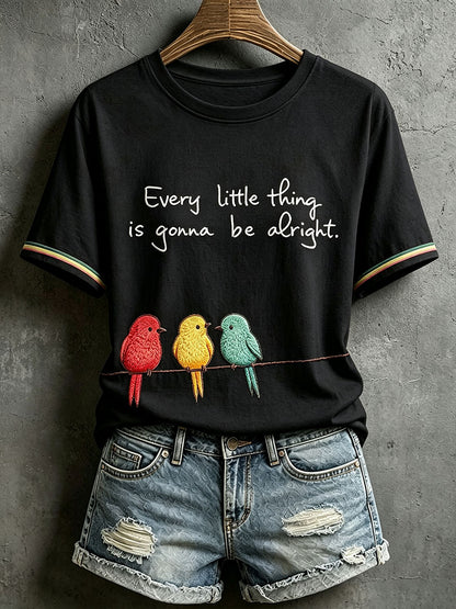 Women's Every Little Thing Is Gonna Be Alright T-Shirt