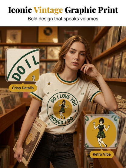 Women's Retro Northern Soul Do I Love You Indeed I Do Print Casual Tee