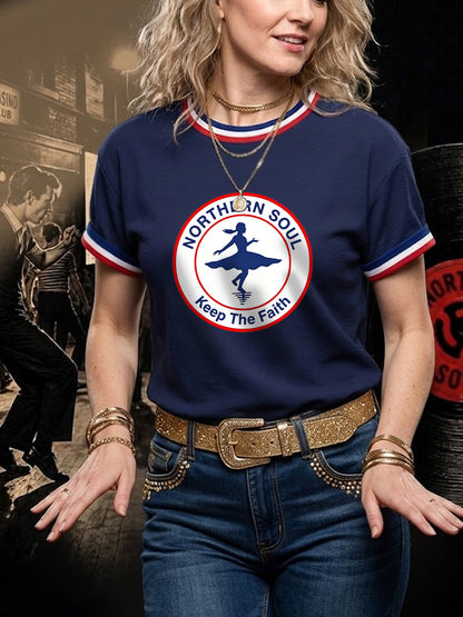 Women's Retro Northern Soul Keep The Faith Print Casual Tee