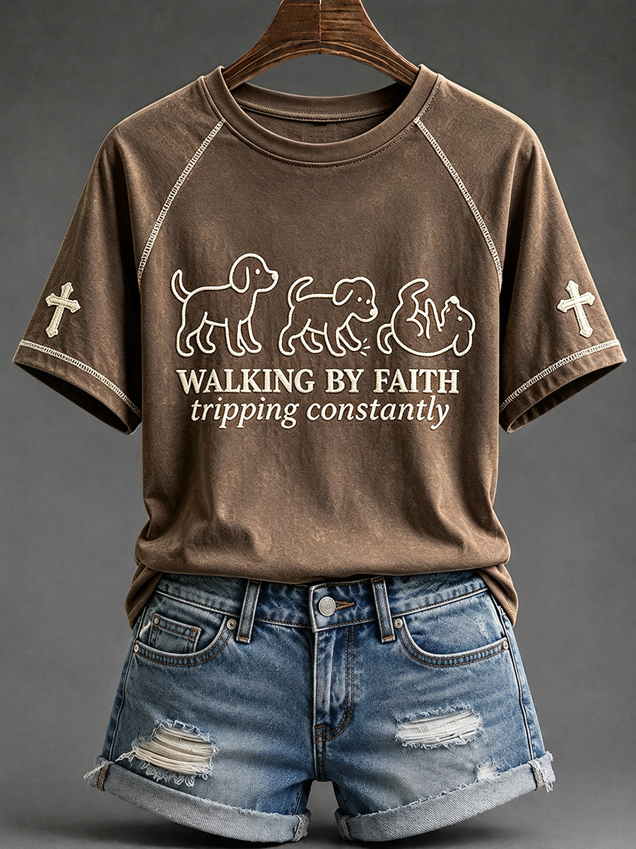 Women's Walking By Faith Tripping Constantly Funny Cute Puppy Dog Print Short Sleeve T-shirt